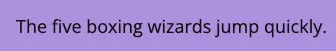The same sample text in near-black on purple, a 7:1 contrast ratio